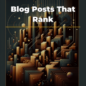 Blog Posts That Rank