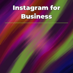 Instagram for Business